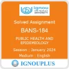 BANS-184 (English) | July 2023- January 2024 | IGNOU Solved Assignment Guide |N