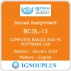 BCSL-013 (English) | July 2023 January 2024 | IGNOU Solved Assignment Guide | N